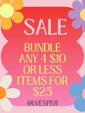 Bundle any 4 $10 or Less for $25